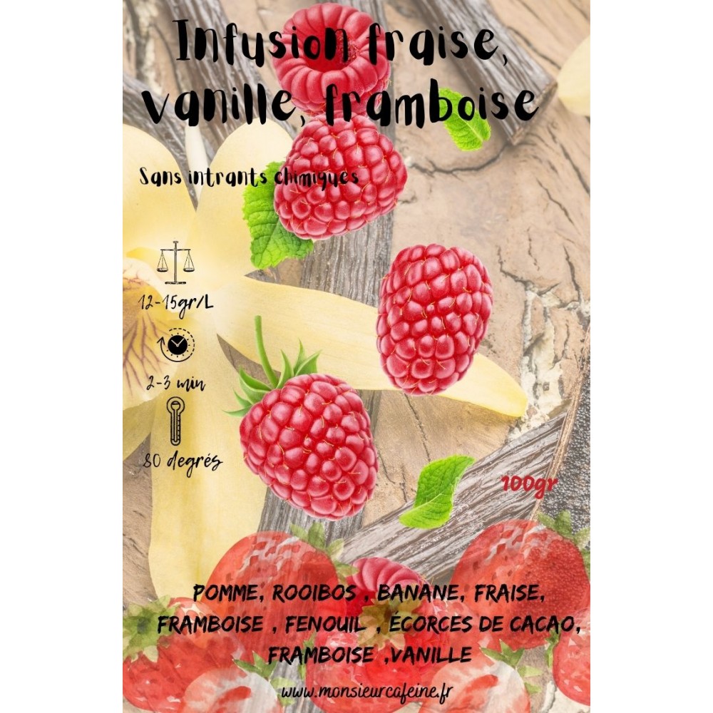 Infusion fraise, vanille, framboise